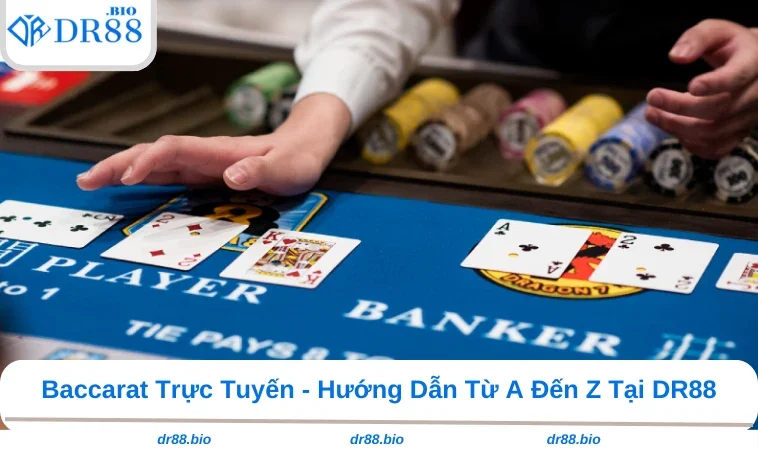 Baccarat Trực Tuyến